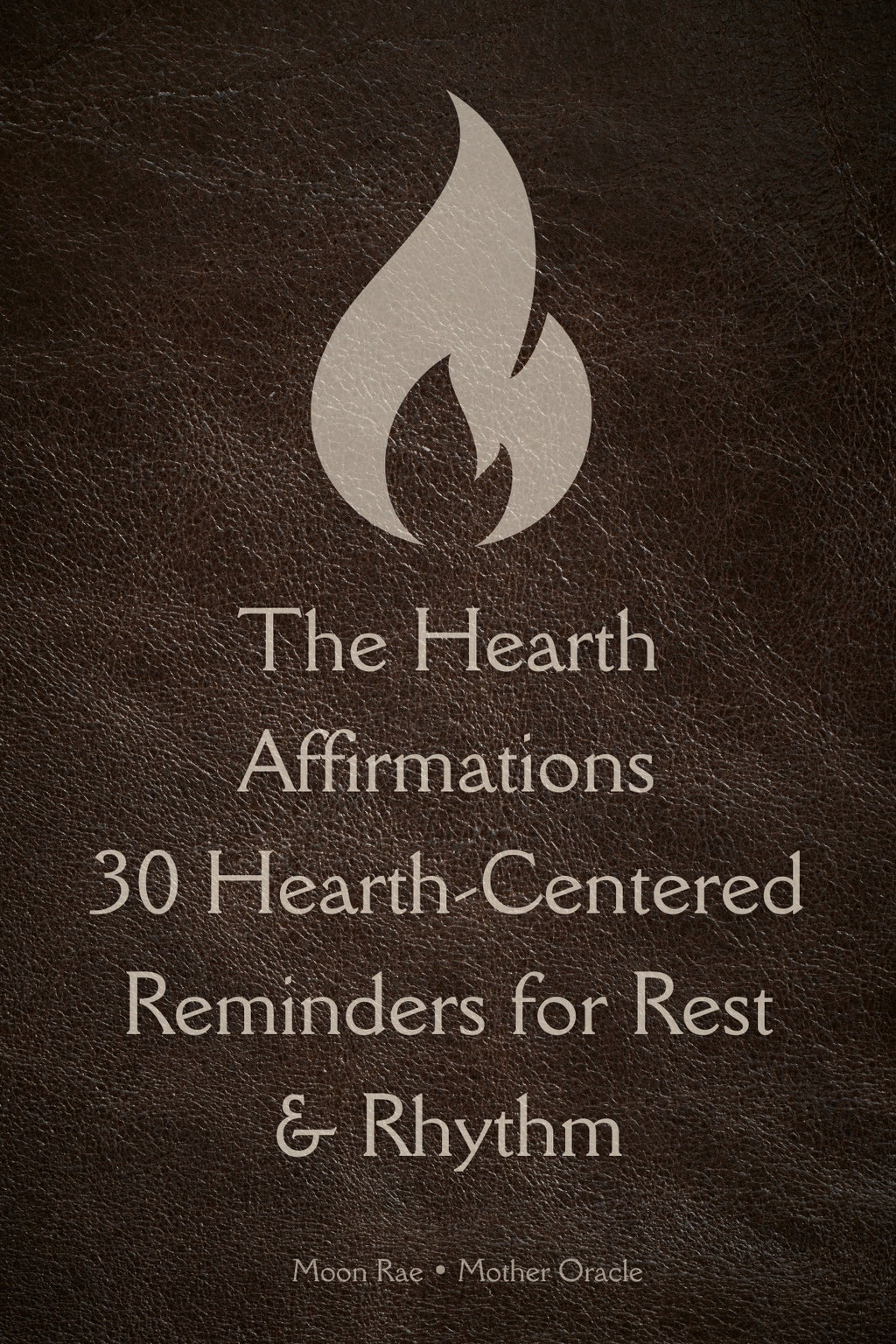 The Hearth Affirmation Cards | 30 Printable Reminders for Rest & Rhythm